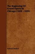 The Beginning of Grand Opera in Chicago (1850 - 1859)