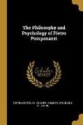 The Philosophy and Psychology of Pietro Pomponazzi