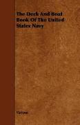 The Deck and Boat Book of the United States Navy