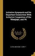 Irritative Dyspepsia and Its Important Connection With Irritative Congestion of the Windpipe, and Wi