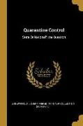 Quarantine Control: State Or National?: the Question