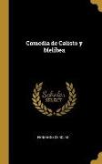 Comedia de Calisto y Melibea