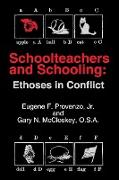 Schoolteachers and Schooling