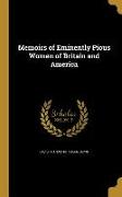MEMOIRS OF EMINENTLY PIOUS WOM