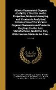 Allen's Commercial Organic Analysis, a Treatise on the Properties, Modes of Assaying, and Proximate Analytical Examination of the Various Organic Chem