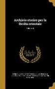 Archivio storico per la Sicilia orientale, Volume 4