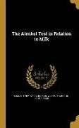 The Alcohol Test in Relation to Milk
