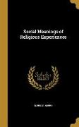 SOCIAL MEANINGS OF RELIGIOUS E