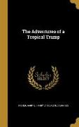 ADV OF A TROPICAL TRAMP