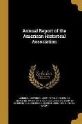 ANNUAL REPORT OF THE AMER HIST