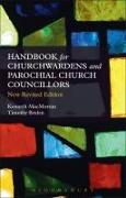 A Handbook for Churchwardens and Parochial Church Councillors