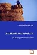 LEADERSHIP AND ADVERSITY