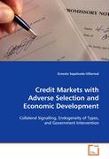 Credit Markets with Adverse Selection and Economic Development
