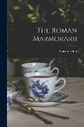 The Roman Marmorarii