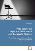 Three Essays on Corporate Governance and Corporate Finance