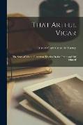 That Artful Vicar: the Story of What a Clergyman Tried to Do for Others and Did for Himself, 1