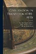 Civilization in Transition (1789-1870)