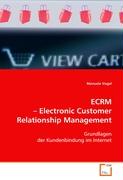 eCRM - Electronic Customer Relationship Management