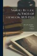 Samuel Butler, Author of Erewhon, 1835-1902 [microform]: a Memoir