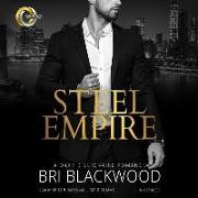 Steel Empire: A Dark Billionaire Romance