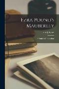 Ezra Pound's Mauberley, a Study in Composition