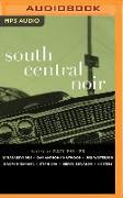 South Central Noir: Akashic Books: Noir