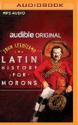 Latin History for Morons