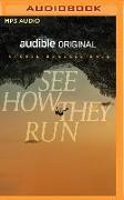 See How They Run: A Novella