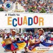 A Visit to Ecuador