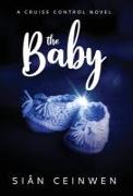 The Baby: A Cruise Control Novel