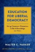 Education for Liberal Democracy