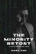 The Minority Retort
