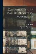 Cambridgeshire Parish Registers. Marriages, 7
