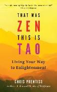 That Was ZEN, This is Tao