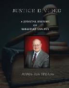 Justice Divided, A Judicial History of Sebastian County