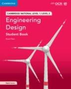 Cambridge National in Engineering Design Student Book with Digital Access (2 Years): Level 1/Level 2 [With Access Code]