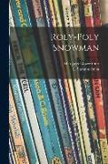 Roly-poly Snowman