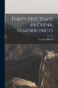 Forty-five Years in China, Reminiscences