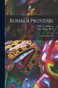 Russian Proverbs: Newly Translated