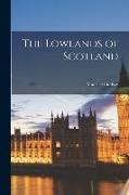 The Lowlands of Scotland, 1