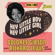 Hey Little Boy,Hey Little Girl 1949-1962