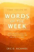 Come Follow Me Words of the Week