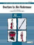 Overture to Die Fledermaus: Conductor Score & Parts