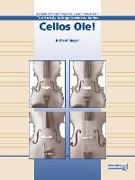 Cellos Ole!: Cello Section Feature, Conductor Score & Parts