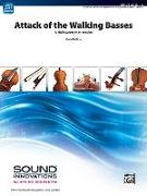 Attack of the Walking Basses