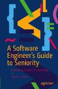 A Software Engineer¿s Guide to Seniority