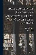 Prolegomena to Any Future Metaphysics That Can Qualify as a Science
