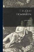 The Old Dominion: a Novel, 2