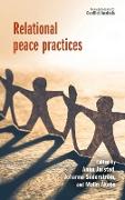 Relational Peace Practices