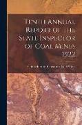 Tenth Annual Report of the State Inspector of Coal Mines 1922